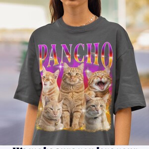 May include: Dark gray t-shirt featuring the word "PANCHO" in a retro font above a graphic of five orange tabby cats. The text "UNIQUE and PERSONAL" is above the graphic, and "We make sure you love your design before printing it!" is below.