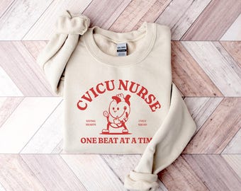 CVICU Nurse Sweatshirt, Nurse Sweater, Retro Shirt, CVICU Nurse Crewneck, Cardiac icu Shirts, Cardiovascular Intensive Care Unit Shirt
