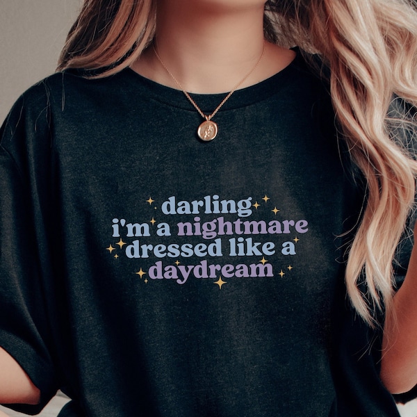Darling I’m a Nightmare Dressed Like a Daydream Shirt, Swiftie Lover Gift, Music Lover Sweatshirt, Concert Shirt, Gift For Her