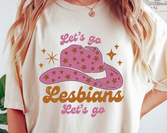 Let's Go Lesbians Shirt, Lesbian Cowgirl Shirt, Pride Tank Top, Lesbian Matching Shirts, Sapphic Society Shirt, Pride Month Gift, Pride Tee