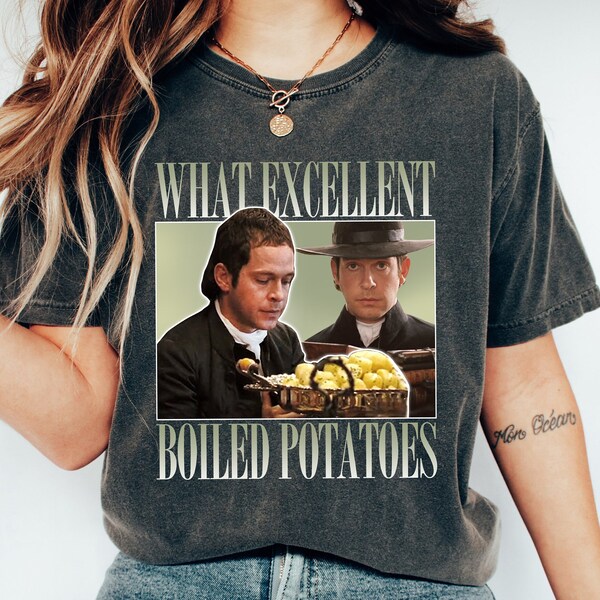 Boiled Potatoes Funny Meme T-Shirt, Pride and Prejudice Tee, Fitzwilliam Darcy Shirt, Bennett Dole Shirt, Movie Graphic Tee