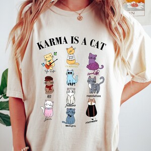 Karma Is A Cat Shirt, Midnights Cat Tshirt, Swiftie Cat Sweatshirt, Midnights Inspired Tee, Swiftie Cat Shirt, Animal Lover Shirt