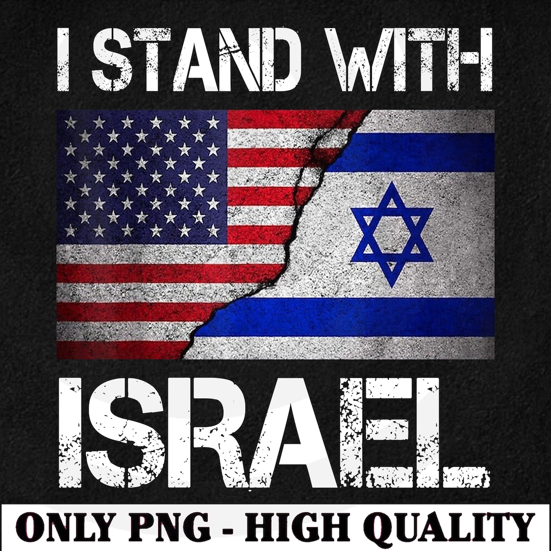 I Stand With Israel Png Jewish Gifts Support Israel Png Etsy