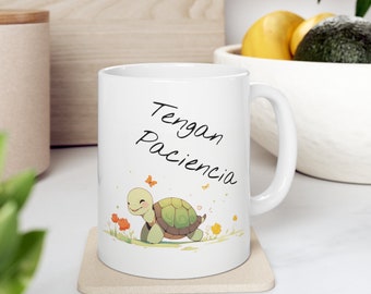 Taza Tengan Paciencia de Tortuga