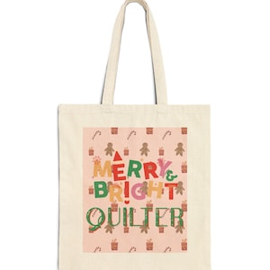 Merry and Bright, Quilter Tote Bag, Quilt Tote Bag, Quilt Bag, Quilting Tote Bag, Quilting Bag, Sewing Tote Bag, Knitting Bag, Quilt Gift