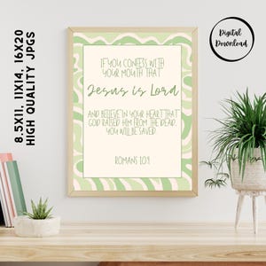Romans 10:9 Scripture Wall Art Printable | Christian Bible Verse Digital Download | 8.5x11, 11x14, 16x20 JPG | Faith Home Decor | Romans