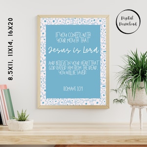 Romans 10:9 Scripture Wall Art Printable | Christian Bible Verse Digital Download | 8.5x11, 11x14, 16x20 JPG | Faith Home Decor | Romans