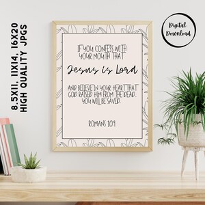Romans 10:9 Scripture Wall Art Printable | Christian Bible Verse Digital Download | 8.5x11, 11x14, 16x20 JPG | Faith Home Decor | Romans