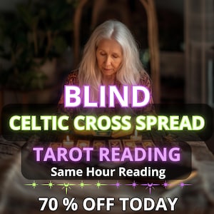 La même heure, lecture de la croix celtique, lecture à l'aveugle sans question, lecture de cartes de tarot psychiques, lecture à l'aveugle le même jour, tarot à l'aveugle honnête et détaillé
