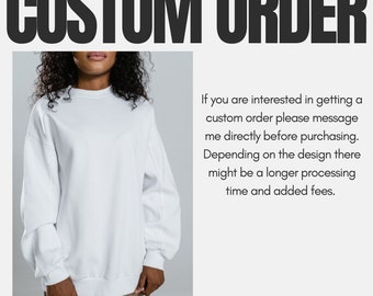 Custom Order