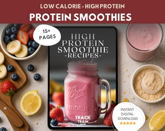 e-boek met eiwitrijke smoothierecepten: caloriearme shakes voor gewichtsverlies (pdf)