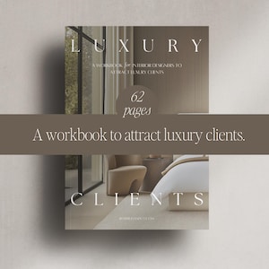 E-book de clientes de luxo de 62 páginas para designers de interiores Posicionamento de marca de luxo Guia de marketing digital de luxo Estratégias Ferramenta de geração de leads