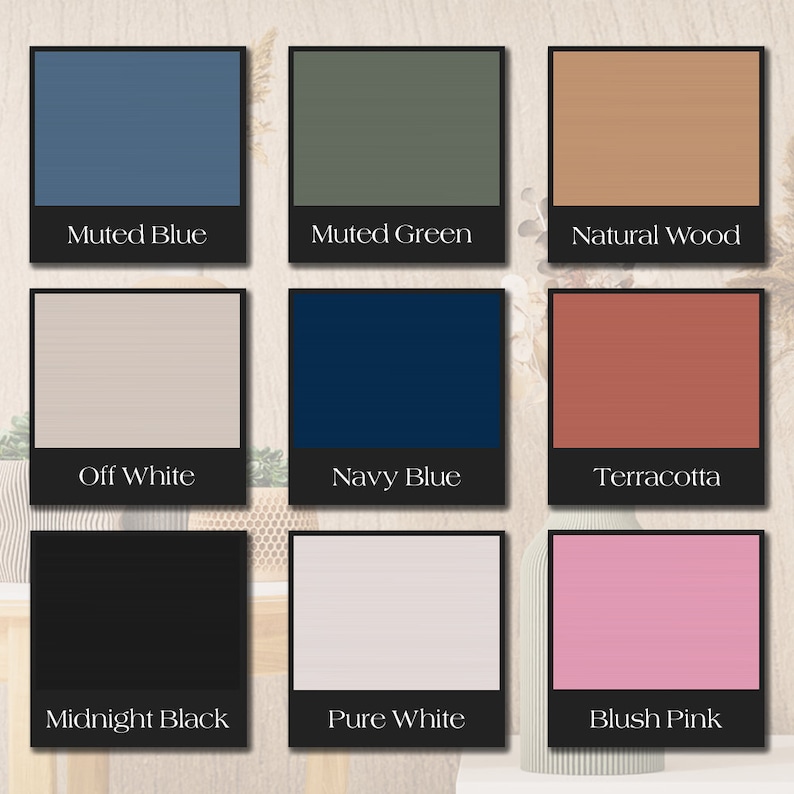 May include: Nine color swatches in square frames with black borders. The colors include muted blue, muted green, natural wood, off white, navy blue, terracotta, midnight black, pure white, and blush pink. Each swatch has a color name below.