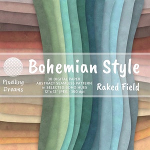 May include: 30 digital paper designs in a bohemian style with a raked field pattern. The papers are in various shades of brown, green, and blue. The papers are 12 inches by 12 inches and 300 dpi.