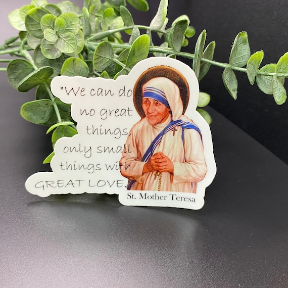 Saint Mother Teresa Sticker: Catholic Gift, Waterproof Vinyl