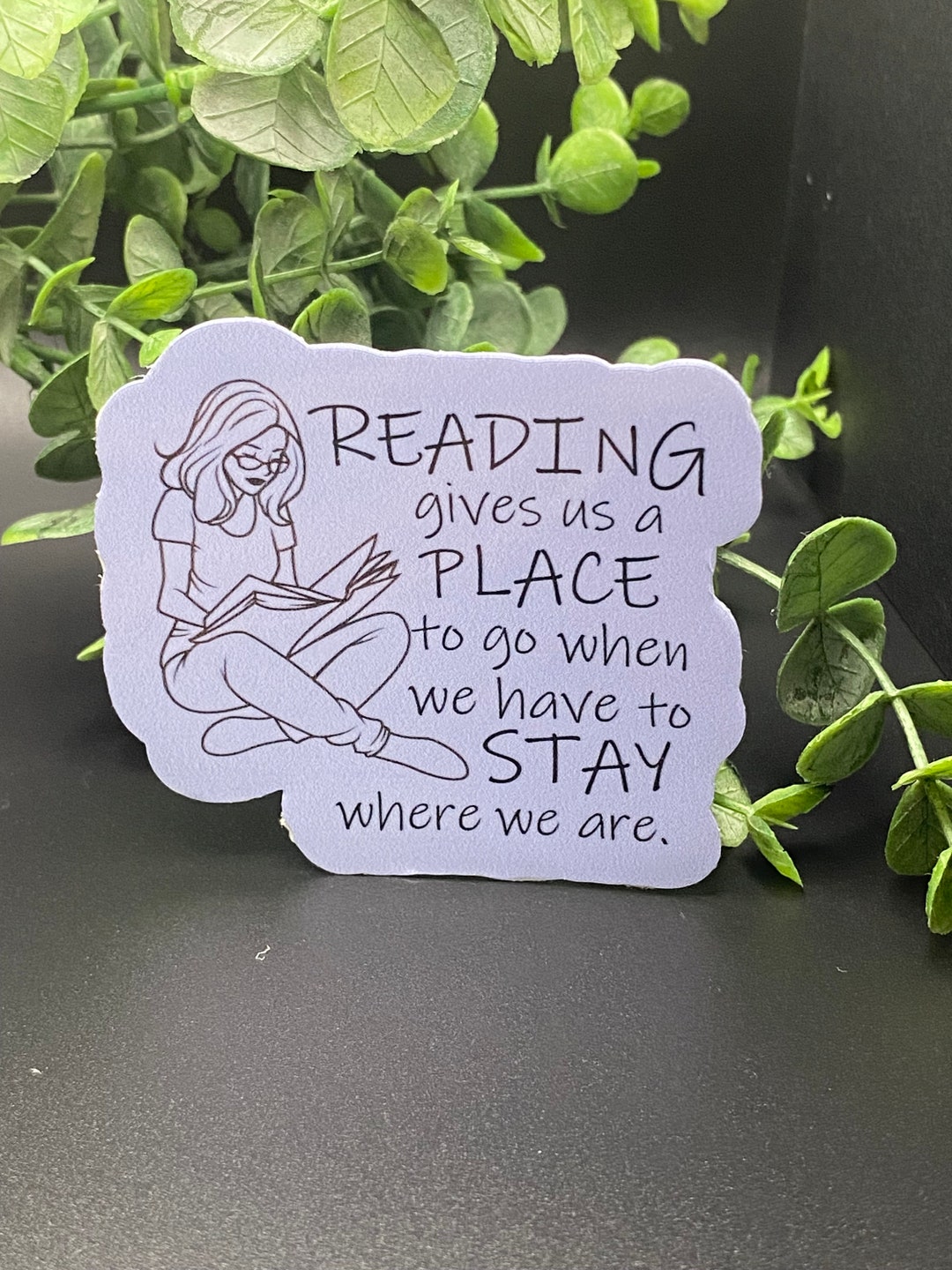 Reading Quote Vinyl Sticker | Book Lover Inspirational Sticker ...