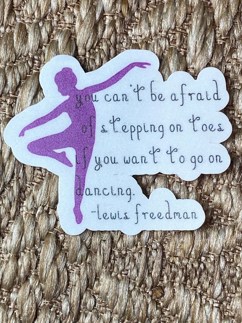 Inspirational Dance Quote Sticker | Waterproof Vinyl Decal - Etsy