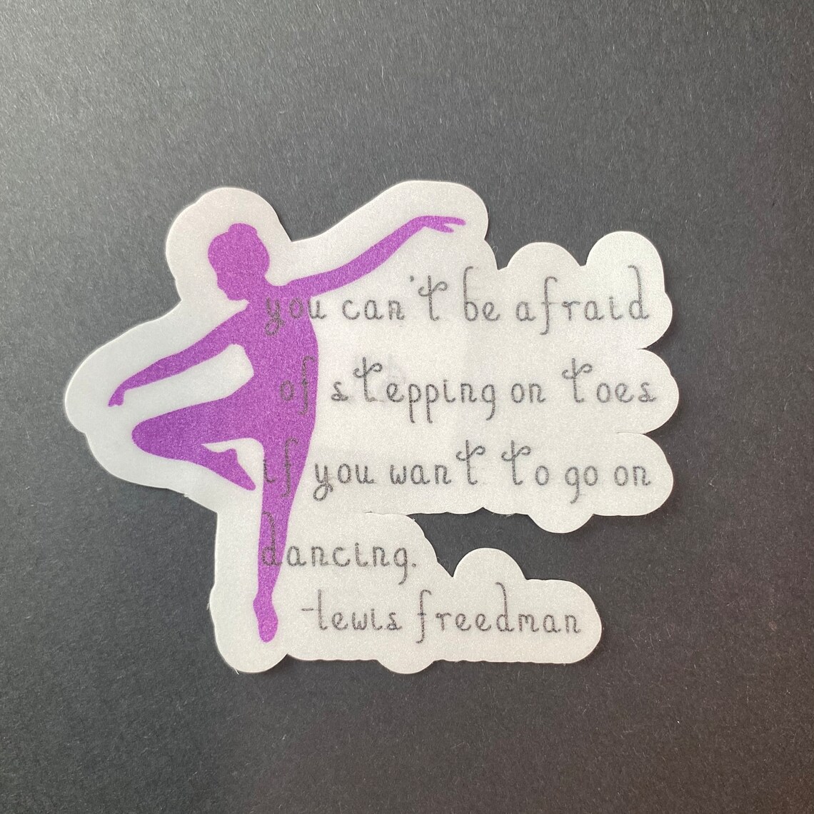 Inspirational Dance Quote Sticker | Waterproof Vinyl Decal - Etsy