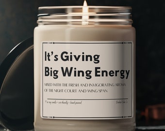 It's Giving Big Wing Energy Candle, ACOTAR Gift, Gift for Book Lover, Gift for ACOTAR Fan, Gift for Girlfriend