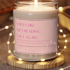 Funny Bookish Candle, Smells like She&#39;s Reading Smut Again Soy Candle