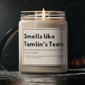 Smells like Tamlin&#39;s Tears Candle, Funny ACOTAR Gift, Gift for Book Lover, Gift for Girlfriend