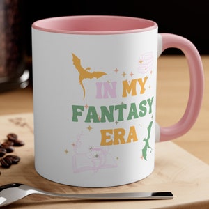 In My Fantasy Era Mug, Bookish Gift