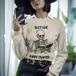 Just one more chapter sweatshirt, book lover gift