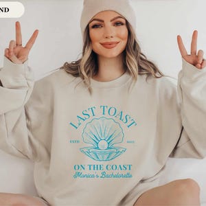 Personalisiertes Strand Junggesellinnenabschied Sweatshirt Letzter Toast an der Küste Benutzerdefinierte Bach Party Pullover Mädchen Reise Brautparty Geschenke Brautjungfern