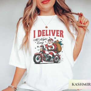 Funny Retro Santa Shirt, I Deliver All Night Long Christmas Holiday TShirt, Silly Santa Sweater, XMas Party Joke Gift Christmas Party Tee