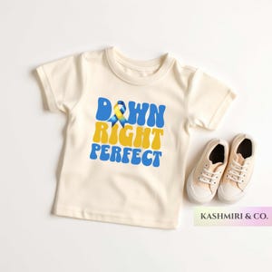 Down Syndrome Awareness Toddler Down Right Perfect Extra Chromosomes Shirt Lucky Few Baby Kids Tee Trisomy 21 Awareness Gift TShirt