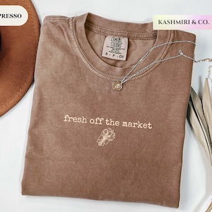 Fresh Off The Market Bachelorette Shirts Floral Bachelorette Party Newly Engaged Farmers Market Bachelorette Flower Themed Bridal Party Tee