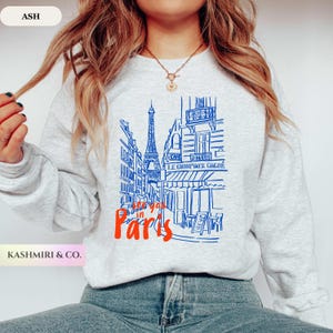 See You In Paris Sweatshirt, France Travel Vacation Love Shirt, Eiffel Tower Sweater Girls Trip Matching Shirts, France Study Abroad Gift