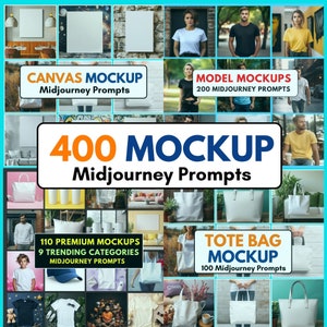 Midourney Mockup Prompts, T-Shirt, Tumbler, Bags Canvas Mockup Midjourney Prompts,Mockups for WallArt, Posters, Canvas Midjourney AI Prompts