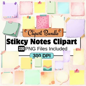 May include: A collection of colorful sticky notes in various shapes and sizes, including square, rectangular, and speech bubble designs. The image includes the text "Clipart Bundle" and "Stikcy Notes Clipart" with "320 PNG Files Included" and "300 DPI".