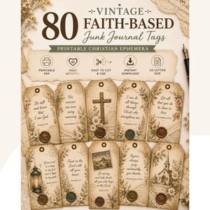 May include: A collection of 80 vintage faith-based junk journal tags featuring printable Christian ephemera. The tags display various religious quotes, a cross, a lantern, and a church illustration, accented with wax seal designs on aged paper.