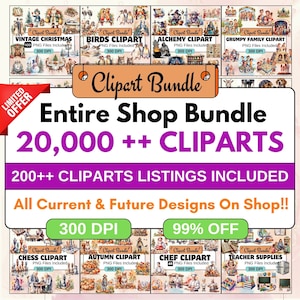 Whole shop Mega clipart Bundle, 20,000+ Clipart png Bundle, Unlimited Lifetime Shop Access, All Current and Future Designs, Commercial Use
