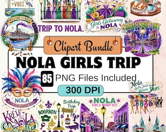 May include: A digital clipart bundle of 85 images featuring New Orleans themed designs. The images include illustrations of street scenes, food, drinks, and people in Mardi Gras costumes. The text "NOLA Girls Trip" and "85 PNG Files Included" are featured in the image.