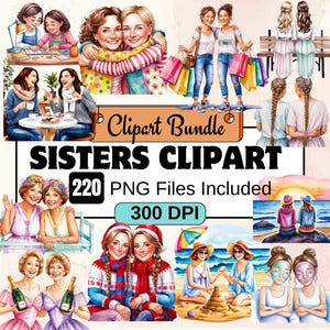 Schwestern Clipart, Beste Freunde Clipart, Besties Clipart, Weibliche Clipart, Frau Clipart PNG Bundle, 24 PNG Schwester Bundle, Sofortiger digitaler Download
