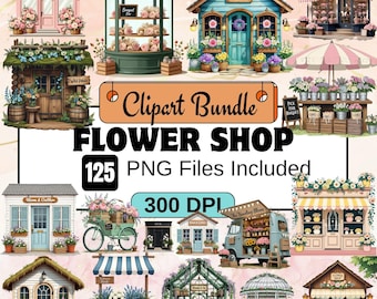 125 Blomsterbutik Clipart, Blommig PNG-paket, Livfull akvarell blommig grafik, Vintage blomsterbutik, Akvarell butiksfasad Blomsterbutik, Blomma png