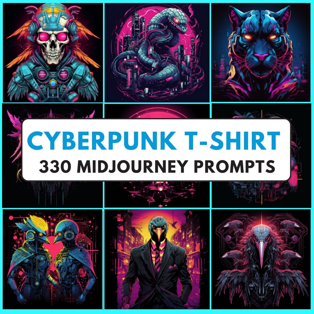 330 Midjourney Prompts Cyberpunk Cyberpunk Clipart Prompts, T-shirt ...