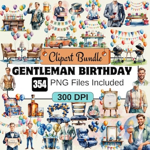 以下が含まれることがあります： 「Gentleman Birthday」というタイトルのデジタルクリップアートバンドルで、354個のPNGファイルが含まれています。画像には、男性、誕生日ケーキ、風船、車、その他のパーティー関連アイテムのイラストが描かれています。画像には「300 DPI」というテキストも含まれています。