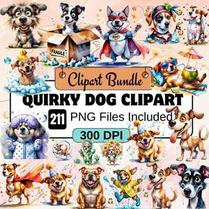 Quirky Dog Clipart,Watercolor Funny Dog PNG Bundle,Cute Silly Watercolor Dogs Puppy Whimsy Graphics,Quirky Animals,Quirky frazzled dogs