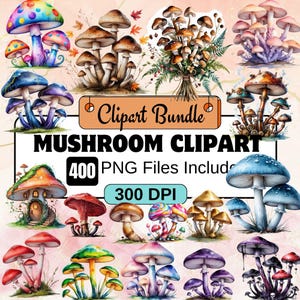 400Mushroom clipart,Watercolor mushroom png bundle,Forest Toadstool Graphic Magical Nature Illustration,Woodland mushroom png,magic mushroom
