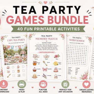May include: A tea party games bundle featuring 40 printable activities including Would You Rather, I Spy, Memory Match, Word Search, and Finish the Phrase. The sheets feature floral accents, pink text, and illustrations of teapots and teacups.