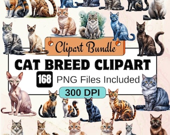 May include: A digital clipart bundle of 168 cat breeds, illustrated in a watercolor style. The clipart is 300 DPI and includes a variety of breeds, including Siamese, Persian, Maine Coon, and more.