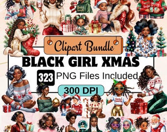 May include: A digital clipart bundle titled "BLACK GIRL XMAS" featuring illustrations of Black women and girls in festive holiday settings. The images include Christmas trees, gifts, and text that reads "Santa's Favorite". The bundle includes 323 PNG files.