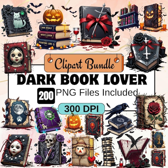200 Dark Book Lover Clipart,Gothic Book Clipart PNG Bundle,Ghost,Book and Rose Graphics,Dark Academia png,Vintage Books, Fantasy,Halloween