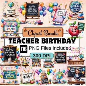 116 Lehrer-Geburtstag-Clipart-Bundle-Set, Spaß & lehrreiche Feier Grafiken, Lehrer-Geburtstag PNG, Geburtstag Illustrationen, Party-Doodles,