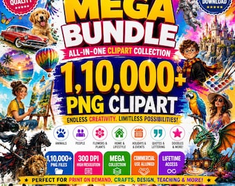 Puede incluir: Un anuncio gráfico digital para un paquete de imágenes prediseñadas con el texto THE ULTIMATE MEGA BUNDLE, 1,10,000+ PNG CLIPART y ENDLESS CREATIVITY. La imagen muestra varias ilustraciones coloridas que incluyen un perro, un astronauta y un dragón.