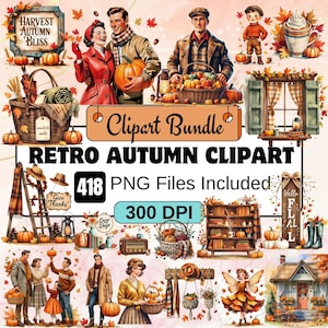 Op de afbeelding: Een digitale clipartbundel met retro herfst-illustraties. De bundel bevat 418 PNG-bestanden met 300 DPI. De illustraties omvatten pompoenen, bladeren, een ladder, een raam, een boekenkast, een huis, een fee en mensen in herfstkledij. De tekst "Harvest Autumn Bliss", "Clipart Bundle", "Retro Autumn Clipart", "418 PNG Files Included", "300 DPI", "Give Thanks", "Cozy Days", "Hello Fall" is opgenomen in de afbeelding.